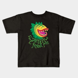 Feed Me Kids T-Shirt